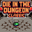 Die in the Dungeon CLASSIC by Alarts, SexyBuggy, Jaun, ᴶᴼᴿᴶᴲ